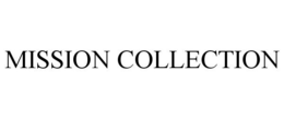 MISSION COLLECTION trademark
