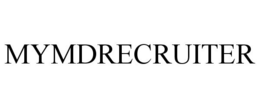 MYMDRECRUITER trademark