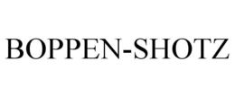 BOPPEN-SHOTZ trademark