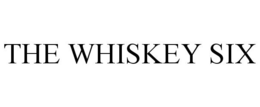 THE WHISKEY SIX trademark