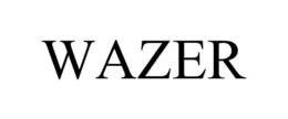 WAZER trademark