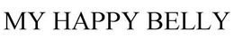 MY HAPPY BELLY trademark