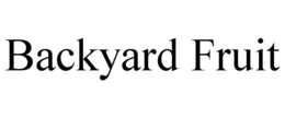 BACKYARD FRUIT trademark