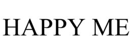 HAPPY ME trademark
