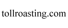 TOLLROASTING.COM trademark