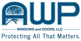 AWP WINDOWS AND DOORS, LLC PROTECTING ALL THAT MATTERS. trademark
