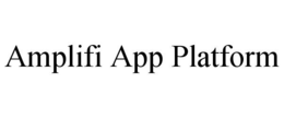 AMPLIFI APP PLATFORM trademark