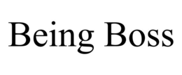 BEING BOSS trademark