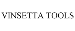 VINSETTA TOOLS trademark