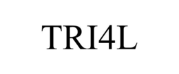 TRI4L trademark