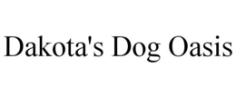 DAKOTA'S DOG OASIS trademark