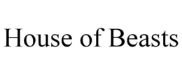HOUSE OF BEASTS trademark