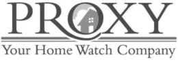 PROXY YOUR HOME WATCH COMPANY trademark