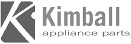 K KIMBALL APPLIANCE PARTS trademark