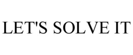 LET'S SOLVE IT trademark