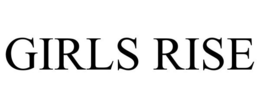 GIRLS RISE trademark