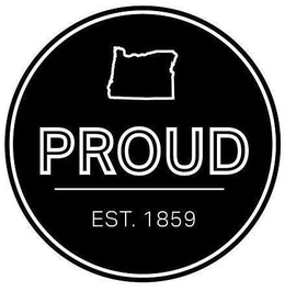 PROUD EST. 1859 trademark