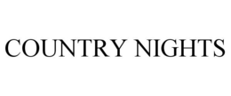 COUNTRY NIGHTS trademark