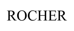 ROCHER trademark