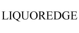LIQUOREDGE trademark