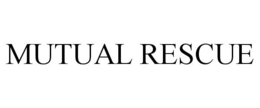 MUTUAL RESCUE trademark