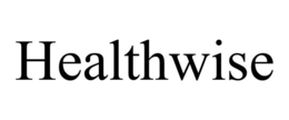HEALTHWISE trademark