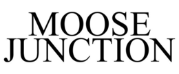 MOOSE JUNCTION trademark