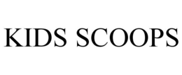 KIDS SCOOPS trademark