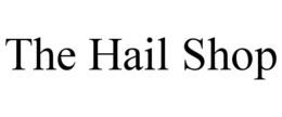 THE HAIL SHOP trademark