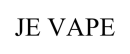 JE VAPE trademark