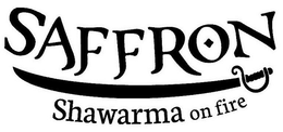 SAFFRON SHAWARMA ON FIRE trademark