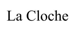 LA CLOCHE trademark