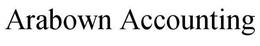 ARABOWN ACCOUNTING trademark