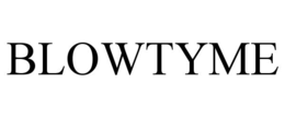 BLOWTYME trademark