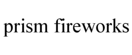 PRISM FIREWORKS trademark