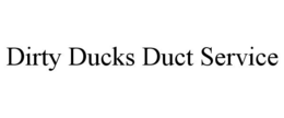 DIRTY DUCKS DUCT SERVICE trademark