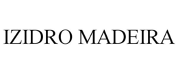IZIDRO MADEIRA trademark