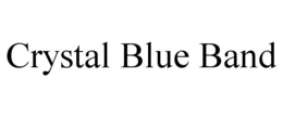 CRYSTAL BLUE BAND trademark