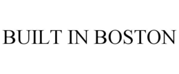 BUILT IN BOSTON trademark