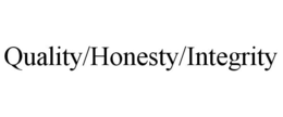 QUALITY/HONESTY/INTEGRITY trademark