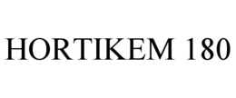 HORTIKEM 180 trademark