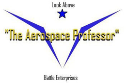 "THE AEROSPACE PROFESSOR" LOOK ABOVE BATTLE ENTERPRISES trademark