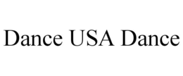 DANCE USA DANCE trademark