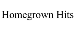 HOMEGROWN HITS trademark