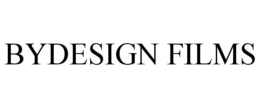 BYDESIGN FILMS trademark