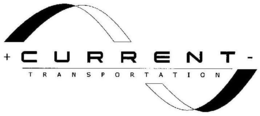 + CURRENT TRANSPORTATION - trademark