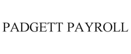 PADGETT PAYROLL trademark