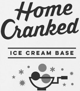 HOME CRANKED ICE CREAM BASE trademark