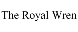 THE ROYAL WREN trademark