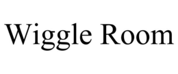 WIGGLE ROOM trademark